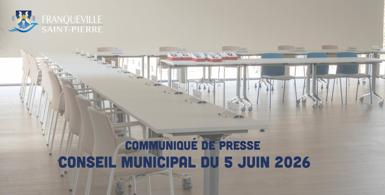 Communiqué de presse - Conseil Municipal 05.06