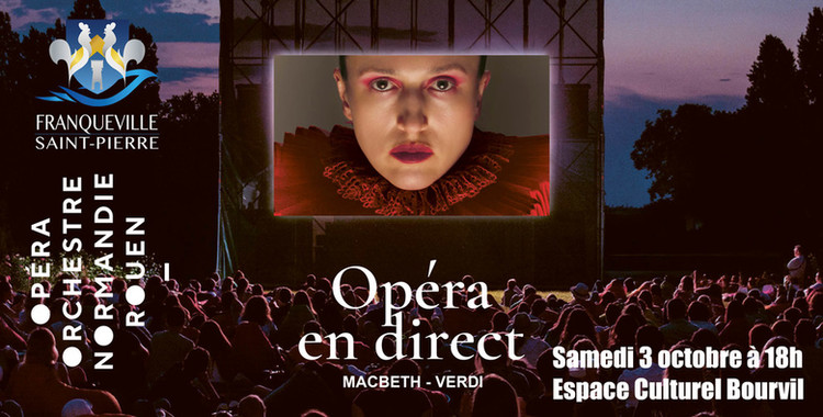 Opéra en direct - Macbeth - Verdi