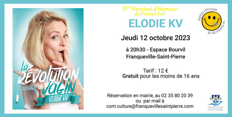 Elodie KV - Festival d'humour du Plateau Est