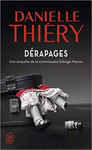 Dérapages - Danielle Thiéry