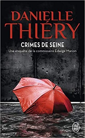 Crimes de Seine - Danielle Thiéry
